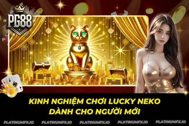 Bí quyết chơi lucky hiệu quả dành cho tân thủ